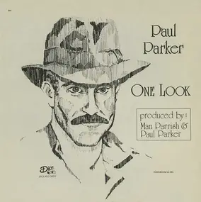 Paul Parker - One Look (One Look Was Enough)
