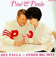 Paul & Paula - Hey Paul + Other Big Hits