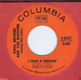 Paul Revere - I Had A Dream / Upon Your Leaving