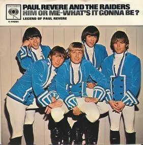Paul Revere - Him Or Me - What's It Gonna Be?