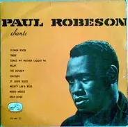 Paul Robeson - Paul Robeson Chante