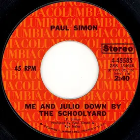 Paul Simon - Me And Julio Down By The Schoolyard