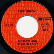 Paul Simon - Mother and Child Reunion