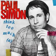 Paul Simon - Think Too Much (a)