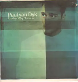 Paul Van Dyk - Another Way / Avenue