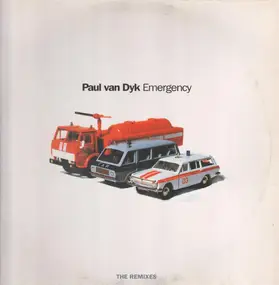 Paul Van Dyk - Emergency (The Remixes)