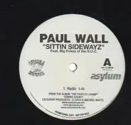Paul Wall - Sittin Sidewayz
