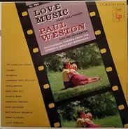 Paul Weston And His Orchestra - Love Music From Hollywood