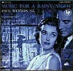 Paul Weston & His Orchestra - Music For A Rainy Night