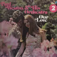 Paul Weston & His Orchestra - Our Love