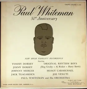 Paul Whiteman - 50th Anniversary