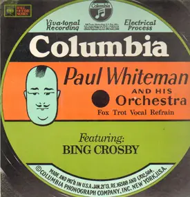 Paul Whiteman - Featuring Bing Crosby