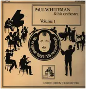 Paul Whiteman And His Orchestra - Paul Whiteman & His Orchestra Volume 1