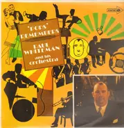 Paul Whiteman And His Orchestra - "Pops" Remembers