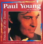 Paul Young And The Q Tips - Tracks of My Tears