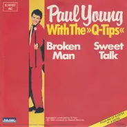 Paul Young With The Q Tips - Broken Man