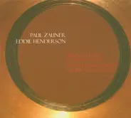 Paul Zauner , Eddie Henderson , Paul Zauner Ensemble - Association
