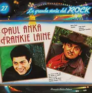 Paul Anka / Frankie Laine - la grande storia del rock 27
