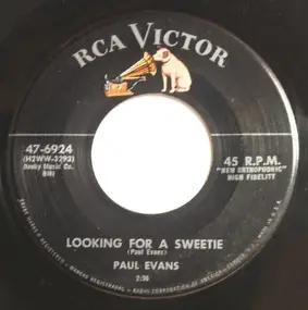paul Evans - Looking For A Sweetie / Any Little Thing