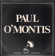 Paul O´Montis - Paul O´Montis