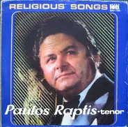 Paulos Raptis & Capella Arcis Varsoviensis - Religious Songs