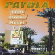 Payola - Tod Motor Motel