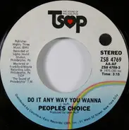 Peoples Choice - Do It Any Way You Wanna