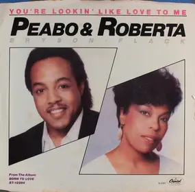 Peabo Bryson - You're Looking Like Love To Me