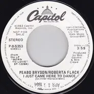 Peabo Bryson & Roberta Flack - I Just Came Here To Dance