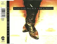 Peacock Palace - Heatwave