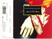 Peacock Palace - Man In The Moon