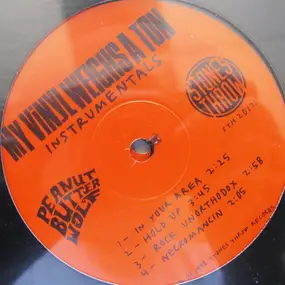 Peanut Butter Wolf - My Vinyl Weighs A Ton (Instrumentals)