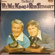 Pee Wee King , Redd Stewart - The Best Of Pee Wee King & Redd Stewart