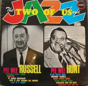 Pee Wee Russell - The Two Of Us And Jazz