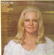 Peggy Lee - Bridge Over Troubled Water