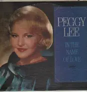 Peggy Lee - In the Name of Love