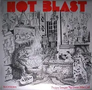 Peggy Seeger And Ewan MacColl - Hot Blast
