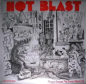 Peggy Seeger - Hot Blast