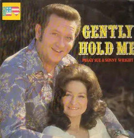 Peggy Sue - Gently Hold Me