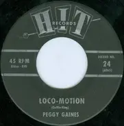 Peggy Gaines / Herbert Hunter - Loco-Motion / Bring It On Home To Me