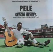 Pelé - Pelé (Original Motion Picture Soundtrack)
