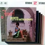 Pepito And His Orchestra - Amor !