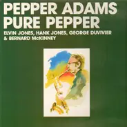 Pepper Adams - Pure Pepper