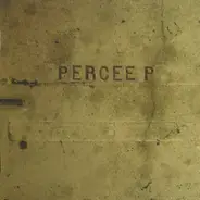 Percee P - Perseverance: The Remix
