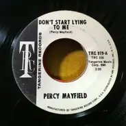 Percy Mayfield - Don't Start Lying To Me / Pretty-Eyed Baby