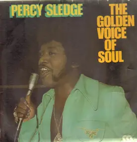 Percy Sledge - The golden Voice of Soul