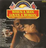Various - When A Man Loves A Woman