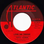 Percy Sledge - Love Me Tender