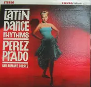 Perez Prado And Armand Torres - Latin Dance Rhythms