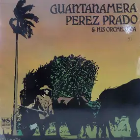 Pérez Prado - Guantanamera